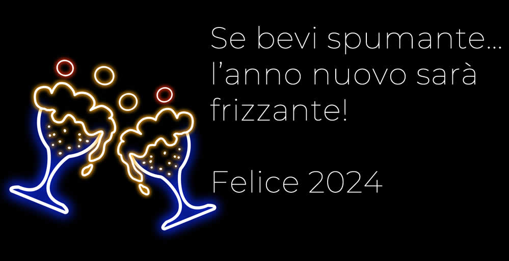 Immagine con frase: Se bevi spumante… l’anno nuovo sarà frizzante! Felice 2025