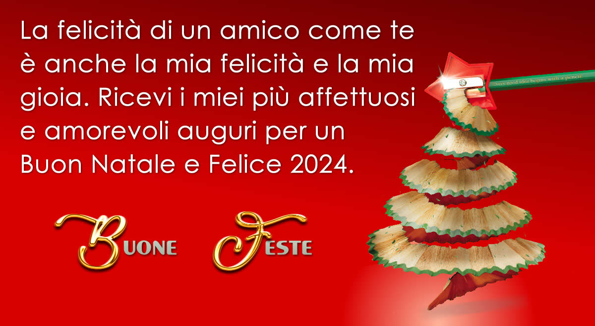 Immagine con un biglietto di auguri con un temperamatite che produce un albero di Natale e un messaggio: La felicità di un amico come te fà la mia felicità e la mia gioia