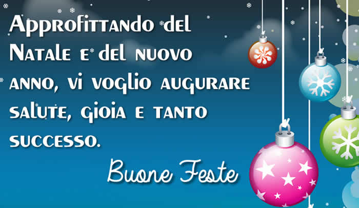 Immagine di auguri con messaggio: Approfittando del Natale e del nuovo anno, vi voglio augurare salute, gioia e tanto successo.