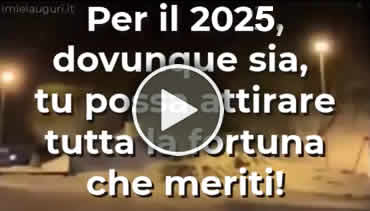 Video 2025 divertente con tanti auguri per un felice e fortunato anno 2025